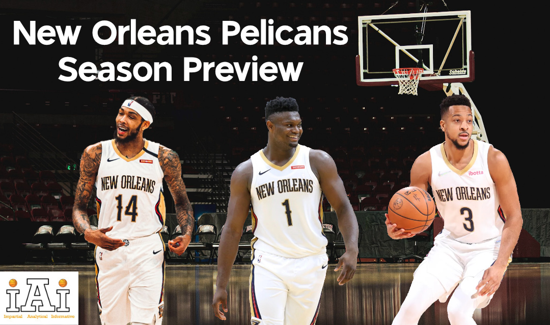 New Orleans Pelicans Season Preview